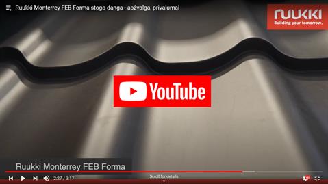Ruukki Monterrey FEB Forma - produkto apžvalga, privalumai - video Ruukki Monterrey FEB Forma - produkto apžvalga, privalumai - video